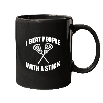 Discover I Beat People With A Stick Mugs