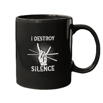 Discover I Destroy Silence Drummer Band Music Beat Drum Mugs