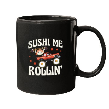 Discover Sushi Me Rollin' Japanese Foodie I Love Sushi Mugs