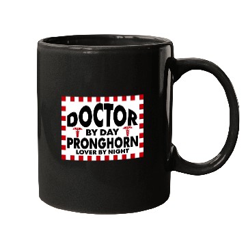 Discover doctor by day pronghorn lover by night Mugs