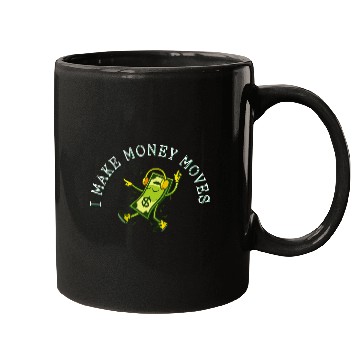 Discover I Make Money Moves Hustlers Wealth Design Mugs