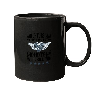 Discover Adventure may hurt you Mugs
