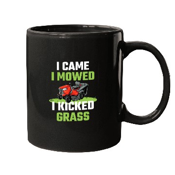 Discover I Came I Mowed I Kicked Grass Funny Lawn Mowing Ga Mugs