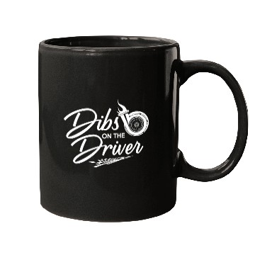 Discover Drag Racing Race Car Girl Dibs On Mugs