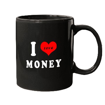 Discover I love money Mugs