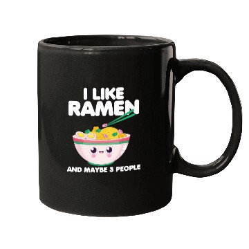 Discover I Like Ramen And Maybe 3 People Mugs