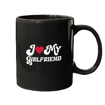 Discover I love my girlfriend Mugs