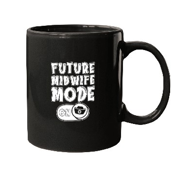 Discover Midwife Midwives Future Midwife Mugs