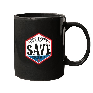 Discover Lifeguard Off Duty Save Yourself Mugs