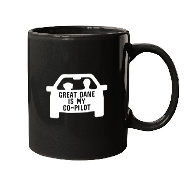 Discover Great Dane Is My Copilot Mugs