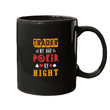Discover Trader By Day Poker By Night Mugs