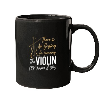 Discover Violin Violinist There Is No Mugs