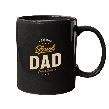 Discover I Am One Blessed Dad Funny Father Grandpa Mugs