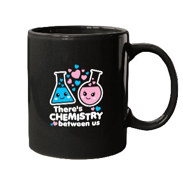 Discover There's Chemistry Between Us Mugs