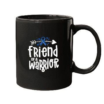 Discover Friend Of A Warrior Support Team Colon Cancer Mugs