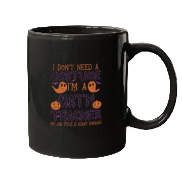 Discover Math Teachers Love Brains - Halloween Costume Math Mugs