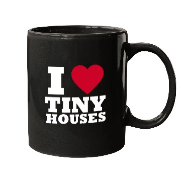 Discover I love Tiny Houses Mugs