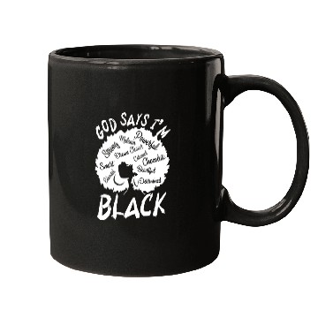 Discover African American Girl God Says I Am Black Pride Mugs