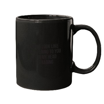 Discover Trading Funny Trader Saying Mugs