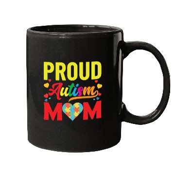 Discover Proud Autism Mom Mugs