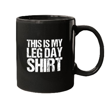 Discover Funny Leg Day Apparel For Gym Lover Mugs