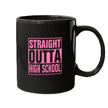 Discover Straight Outta High School graduation Mugs