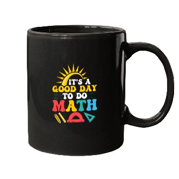Discover It's A Good Day To Do Math. Education Teacher Mugs