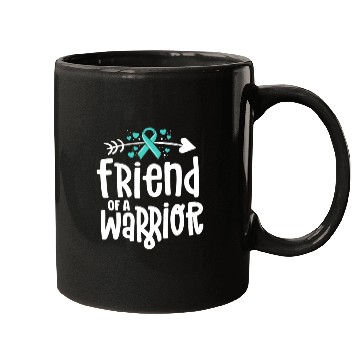 Discover Friend Of A Warrior Support Team Ovarian Cancer Mugs