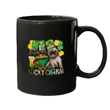 Discover My Frenchie Is My Lucky Charm Mugs