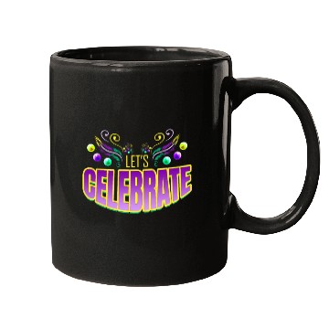 Discover Lettering Let's Celebrate For Mardi Gras Mugs