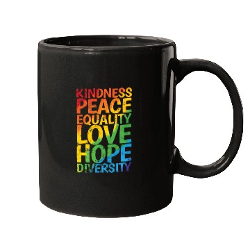 Discover Kindness Peace Equality Love Hope Diversity LGBT Mugs