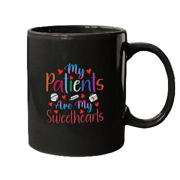 Discover My Patients Are My Sweethearts Mugs
