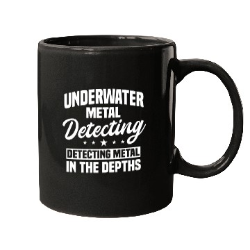 Discover Underwater Metal Detecting Design Mugs