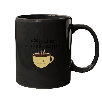 Discover Easy like sunday coffee Mugs