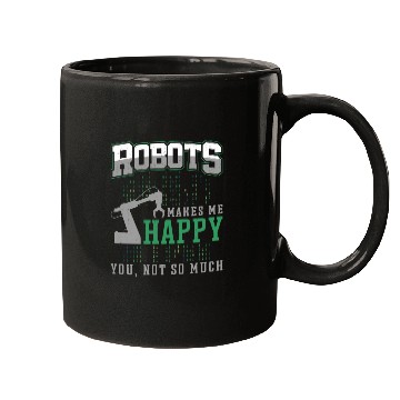 Discover Robot Robotics Engineer Robots Mugs