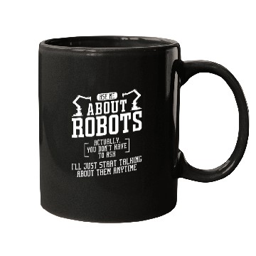Discover Robot Robotics Engineer Ask Me Mugs