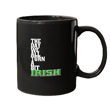 Discover St Patrick's Day, Irish Only Mugs