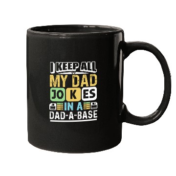 Discover SARCASTIC HUMOR FUNNY DAD JOKES Mugs