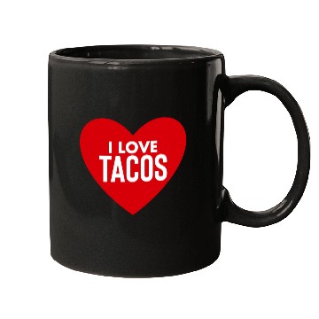 Discover I Love Tacos Mugs