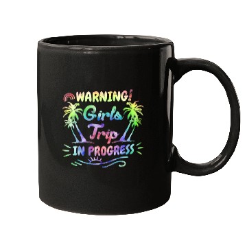 Discover Attention girls trip in progress Spring Break Mugs