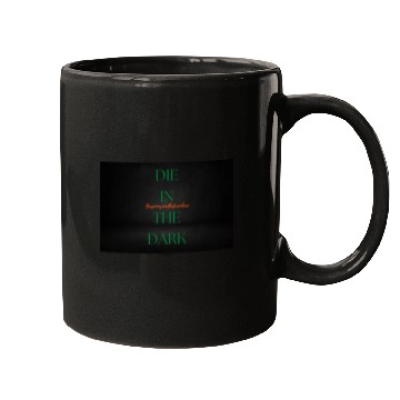 Discover DIE IN THE DARK GREEN Mugs