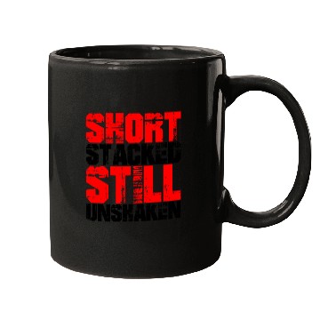 Discover Short, Stacked, Still Unshaken 2 Mugs