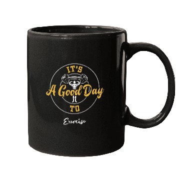 Discover It's A Good Day To Exercise - Gym Mugs
