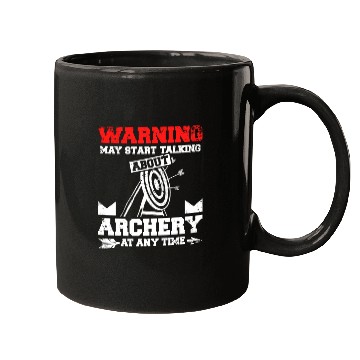 Discover Start talking about archery at any time Mugs