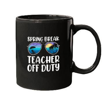 Discover Spring break teacher off duty vacation teacher Mugs