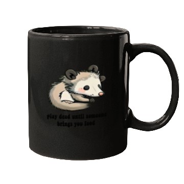 Discover funny opossum play dead Mugs