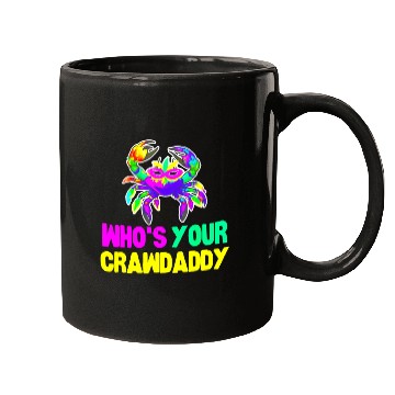 Discover Happy Mardi Gras Funny Crawdaddy Quote Mugs