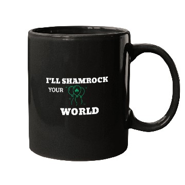 Discover I'll Shamrock Your World Mugs