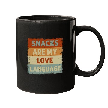 Discover Snacks Are My Love Language Mugs