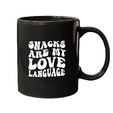 Discover Snacks Are My Love Language Mugs